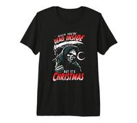 When You're Dead Inside But It's Christmas Maglietta Premium