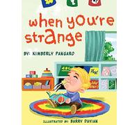 When You're Strange - NUOVO