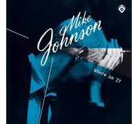 Where Am I by Mike Johnson (1994-11-08)