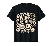 Where Are all The Jokers Mahjong Player Game |- Maglietta