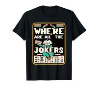 Where Are all The Jokers Mahjong Player Game ||- Maglietta