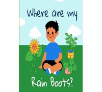Where are my Rain Boots Storybook