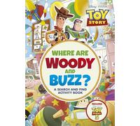 Where are Woody and Buzz?: A Disney Pixar Toy Story Search and Find Activity Book