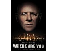 Where Are You (DVD) Anthony Hopkins Madeline Brewer Camille Rowe Ray Nicholson