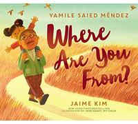 Where Are You From? by Yamile Saied Mendez
