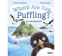 Where Are You, Puffling?: An Irish Adventure