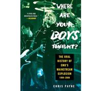 Chris Payne Where Are Your Boys Tonight? (Tascabile)