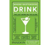 Adrienne Stillman Where Bartenders Drink (Copertina rigida)