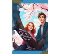 Where Cherry Blossoms Bloom