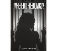Where Did Freedom Go ?