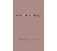 where did the reins go