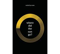 where did the sun go?