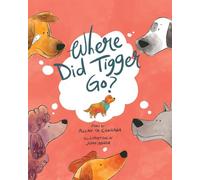 Where Did Tigger Go?