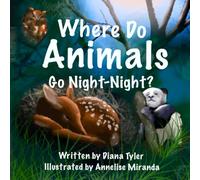 Where Do Animals Go Night-Night?