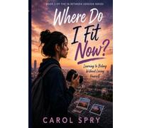 Where Do I Fit Now?: Learning to Belong Without Losing Yourself