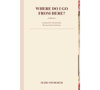 Where Do I Go From Here?: Learning I Was Never Broken