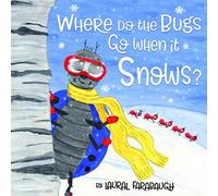 Where Do the Bugs Go When it Snows?