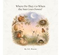 Where Do They Go When the Sun Goes Down?