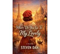 Where do you go to my lovely