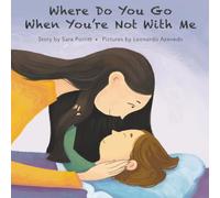 Where Do You Go When You're Not With Me