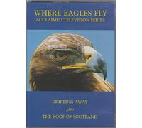 Where Eagles Fly (Drifting Away / The Roof of Scotland) [DVD] [Edizione: Regno Unito]