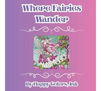 Where Fairies Wander