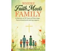 WHERE FAITH MEETS FAMILY