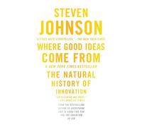 Steven Johnson Where Good Ideas Come From (Tascabile)