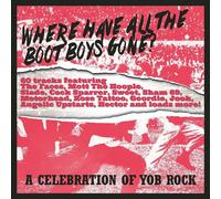 Various Artists Where Have All the Boot Boys Gone?: A Celebration of Yob Ro (CD)