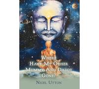 Where Have My Other Mummy And Daddy Gone