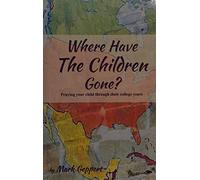 Where Have the Children Gone? Praying your child through their college years