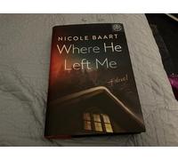 Where He Left Me
