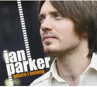 Where I Belong - Ian Parker (Audio cd)