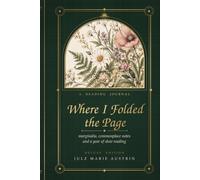 Where I Folded the Page: A Reading Journal for Marginalia, Book Notes & Slow Reading - Deluxe Full-Colour Edition