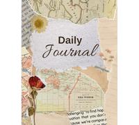 Where I’ve Been, Where I’m Going Journal: Journal