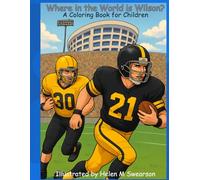 Where in the World is Wilson?: A Coloring Book for Children