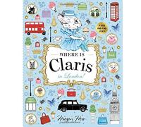 Where is Claris in London!: Claris: A Look-and-find Story!: 3