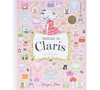 Megan Hess Where is Claris in Paris (Copertina rigida) Where is Claris