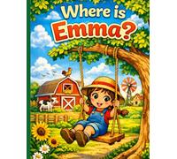 Where is Emma? A Search and Find Coloring Book for Kids