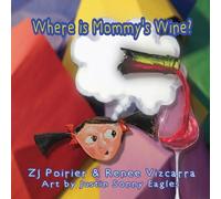 Where is Mommy’s Wine?