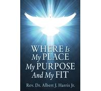 Where Is My Place My Purpose And My Fit