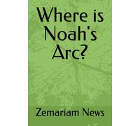 Where is Noah's Arc?