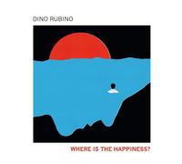 Where Is The Happiness? - Dino Rubino (Audio cd)
