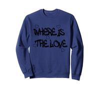 Where is the Love T-Shirt - Bold & Thought-Provoking Design Felpa