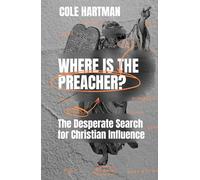Where is the Preacher?: The Desperate Search for Christian Influence