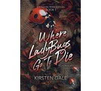 Where Ladybugs Go to Die: 1
