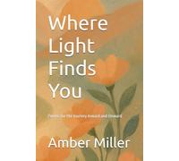 Where Light Finds You