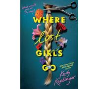 Where Lost Girls Go