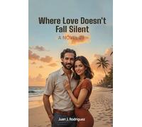 WHERE LOVE DOESN'T FALL SILENT: Juan J.