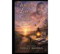 Where Love Still Speaks